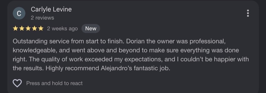 Google review from Carlyle Levine for Alejandros Landscaping